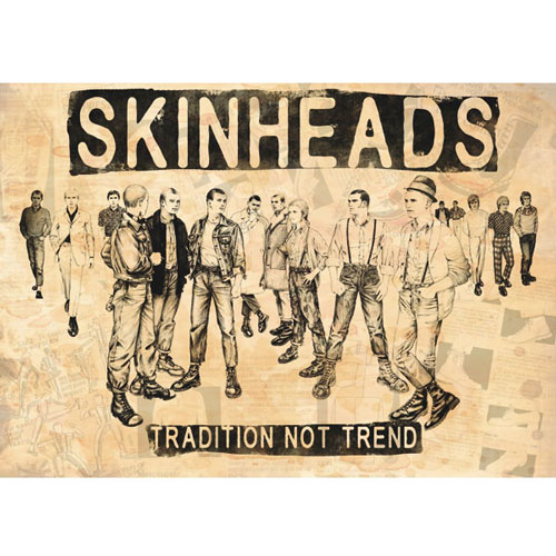 A3 Poster SKINHEADS Tradition not trend 1